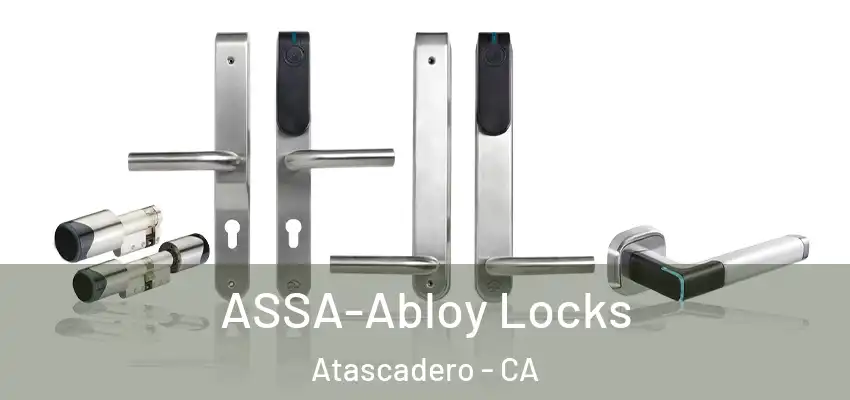  ASSA-Abloy Locks Atascadero - CA