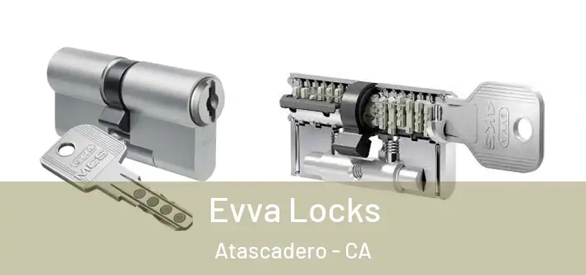  Evva Locks Atascadero - CA