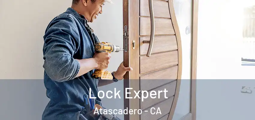  Lock Expert Atascadero - CA
