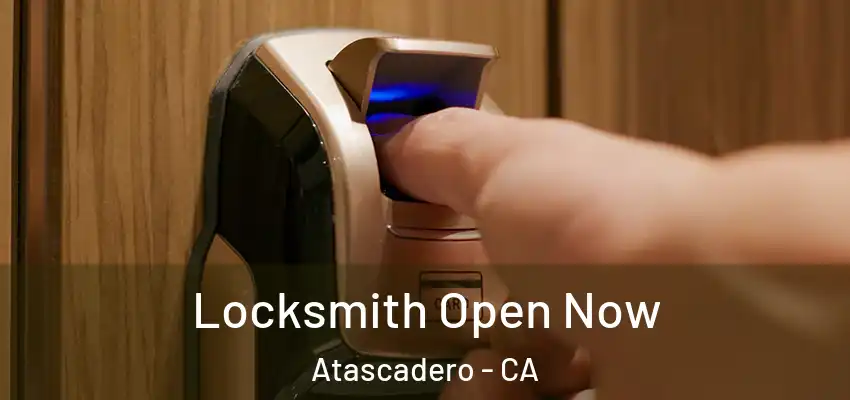  Locksmith Open Now Atascadero - CA